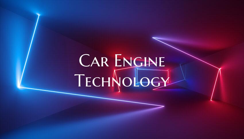 Car Engine Technology