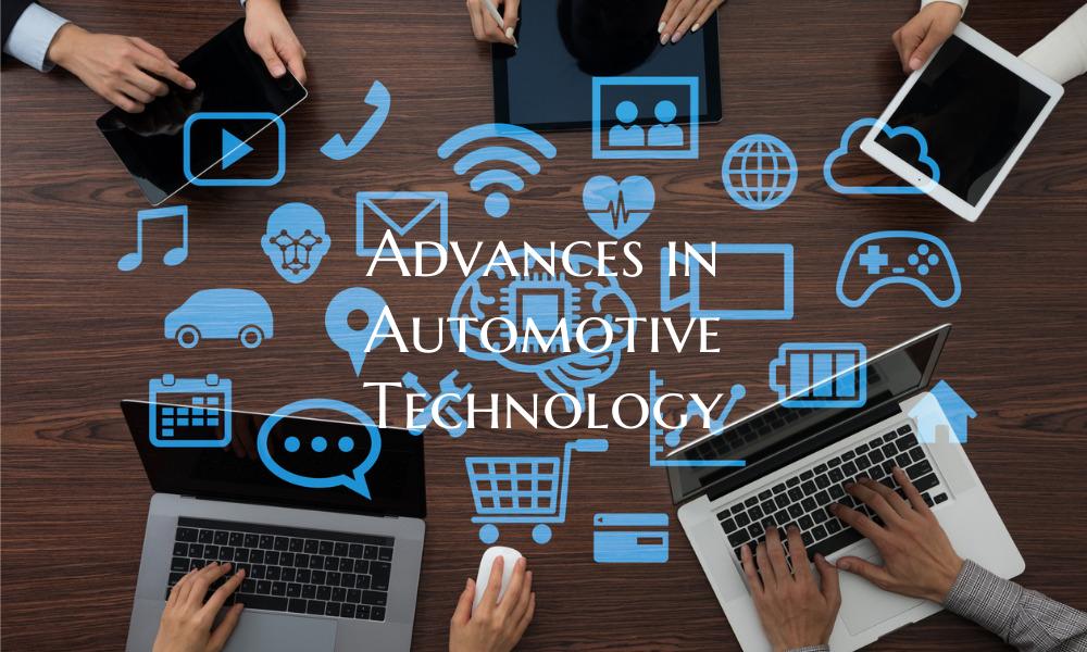 Advances in Automotive Technology